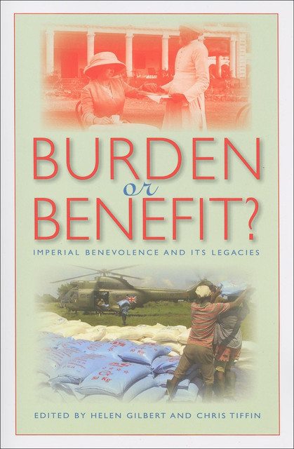 Burden or Benefit, Chris Tiffin, Helen Gilbert