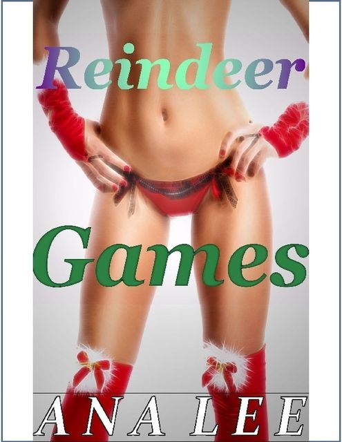 Reindeer Games, Ana Lee