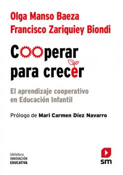 Cooperar para crecer, Francisco Zariquiey Biondi, Olga Manso