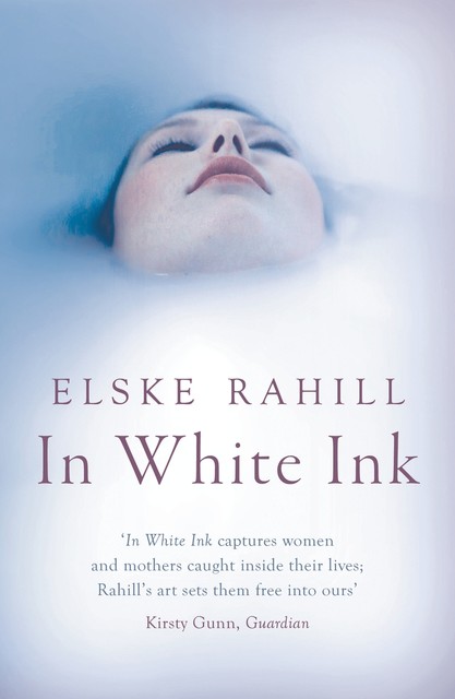 In White Ink, Elske Rahill