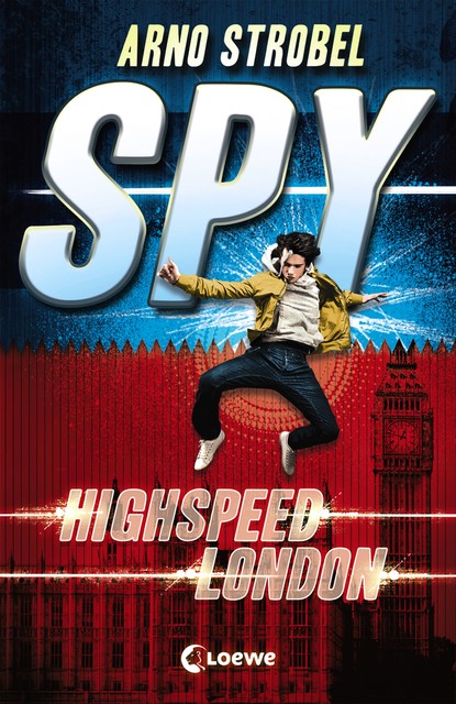SPY (Band 1) – Highspeed London, Arno Strobel