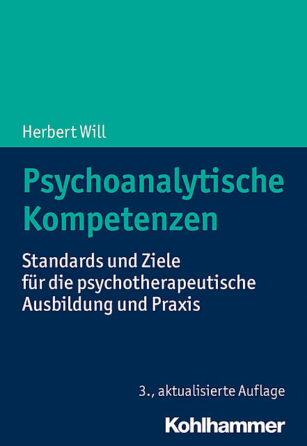 Psychoanalytische Kompetenzen, Herbert Will