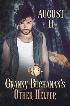 Granny Buchanan's Other Helper, August Li