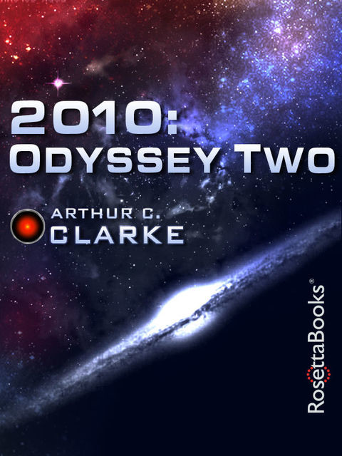 2010: Odyssey Two, Arthur Clarke