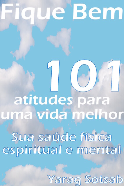 Fique Bem, Yarag Sotsab