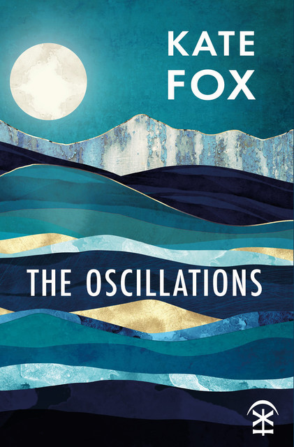 The Oscillations, Kate Fox