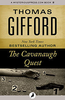 The Cavanaugh Quest, Thomas Gifford