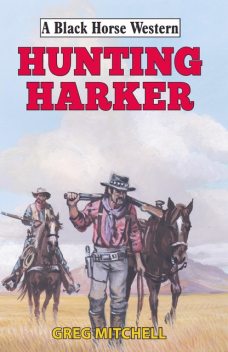 Hunting Harker, Greg Mitchell