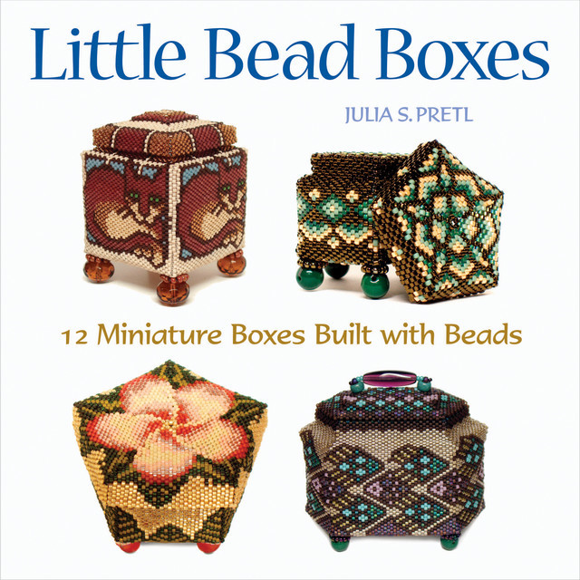 Little Bead Boxes, Julia Pretl