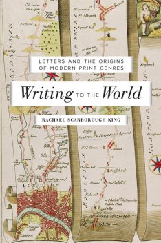 Writing to the World, Rachael Scarborough King