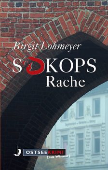 Sokops Rache, Birgit Lohmeyer