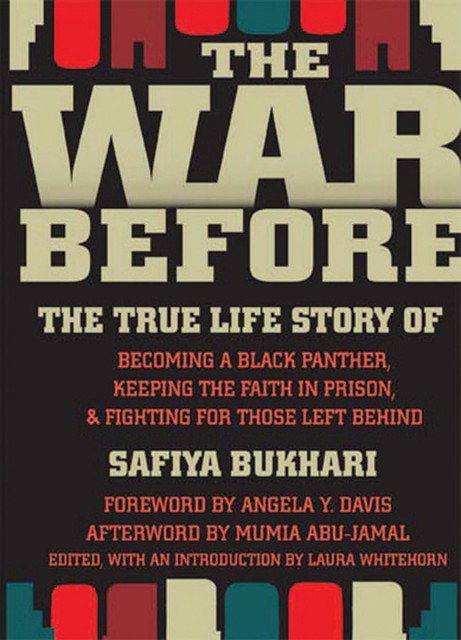 The War Before, Safiya Bukhari