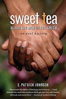 Sweet Tea, E. Patrick Johnson