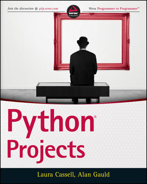 Python Projects, Alan Gauld, Laura Cassell