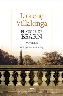 El cicle de Bearn, Llorenç Villalonga