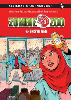 Zombie zoo 6: En syg ven, Nicole Boyle Rødtnes