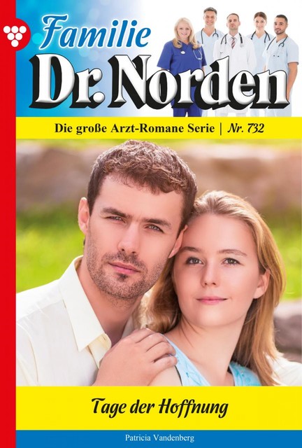 Familie Dr. Norden 732 – Arztroman, Patricia Vandenberg