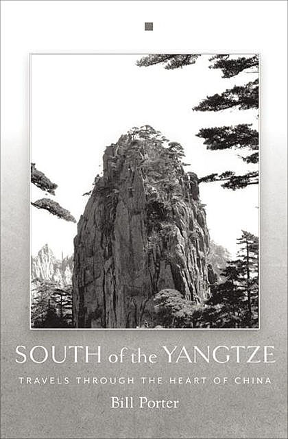 South of the Yangtze, Bill Porter
