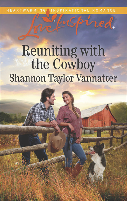 Reuniting with the Cowboy, Shannon Taylor Vannatter