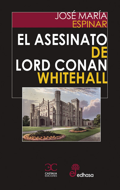El asesinato de Lord Conan Whitehall, José María Espinar