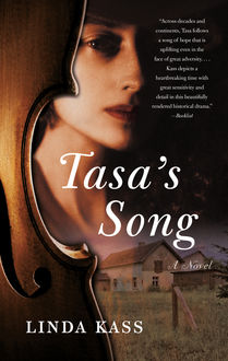 Tasa's Song, Linda Kass
