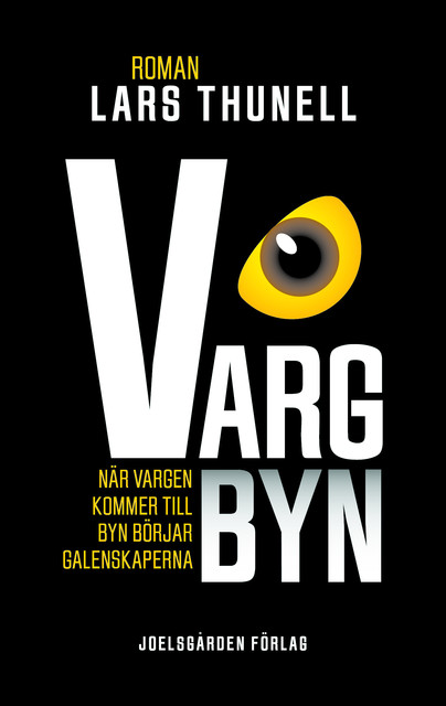 Vargbyn, Lars Thunell