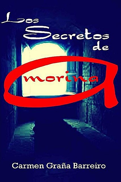 Los secretos de Amorina, Carmen Graña Barreiro