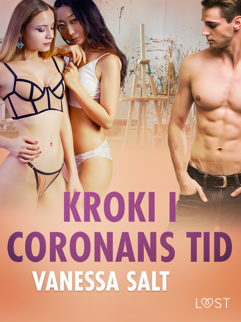 Kroki i coronans tid – erotisk novell, Vanessa Salt