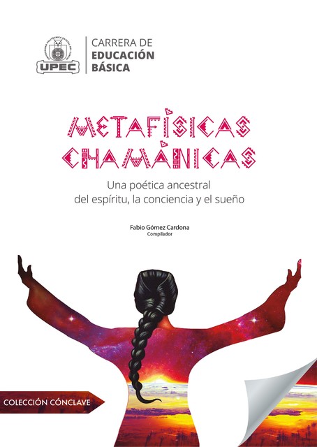 Metafísicas chamánicas, Fabio Gómez-Cardona