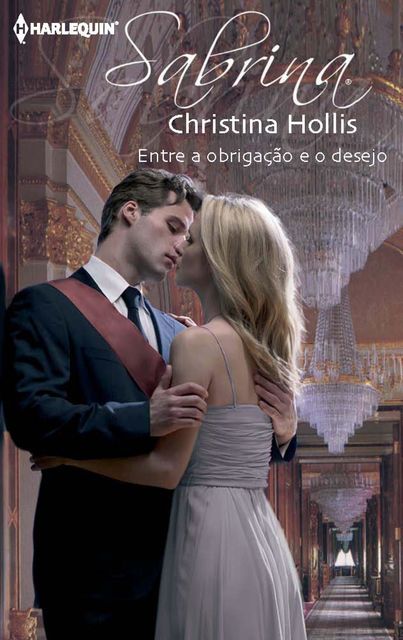 Entre a obrigação e o desejo, Christina Hollis