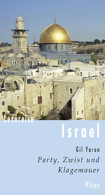 Lesereise Israel, Gil Yaron