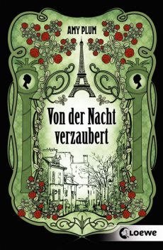 Von der Nacht verzaubert (Revenant-Trilogie Band 1), Amy Plum
