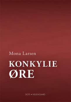 Konkylieøre, Mona Larsen