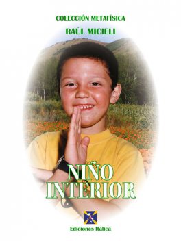 Niño Interior, Raúl Micieli