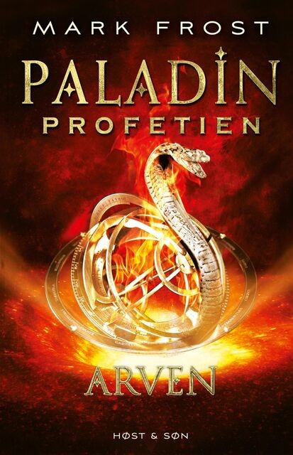 Paladin-profetien – Arven, Mark Frost
