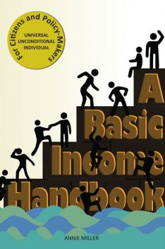 A Basic Income Handbook, Annie Miller