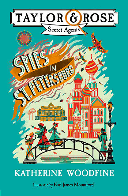 Spies in St. Petersburg, Katherine Woodfine