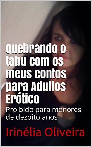 Meus contos eróticos DE ARREPIAR A PELE, Irinélia Oliveira