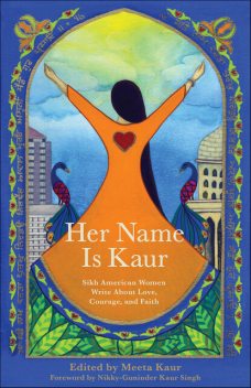 Her Name Is Kaur, Meeta Kaur