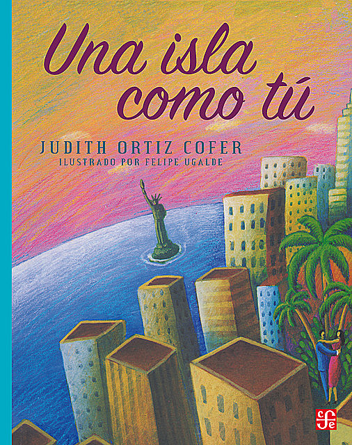 Una isla como tú, Judith Ortiz Cofer