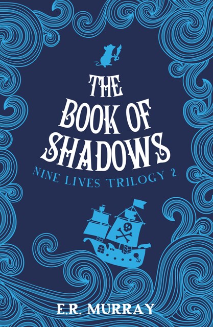 The Book of Shadows, E.R.Murray