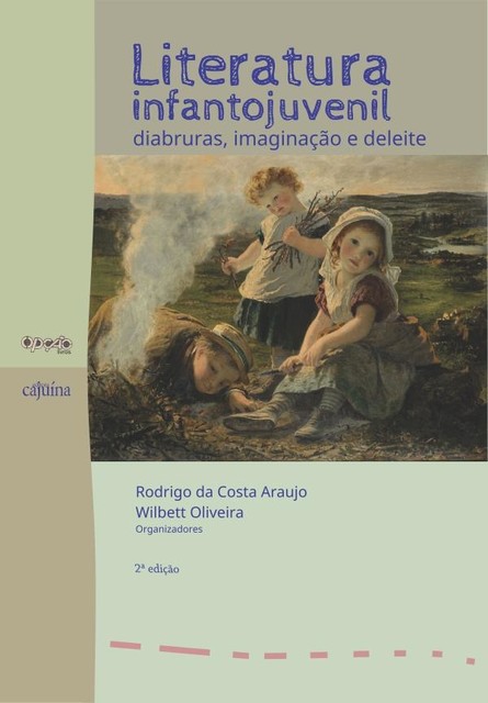 Literatura infantojuvenil, Rodrigo da Costa Araújo, Wilbett Oliveira