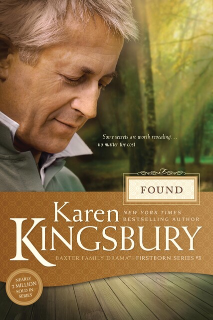 Found, Karen Kingsbury