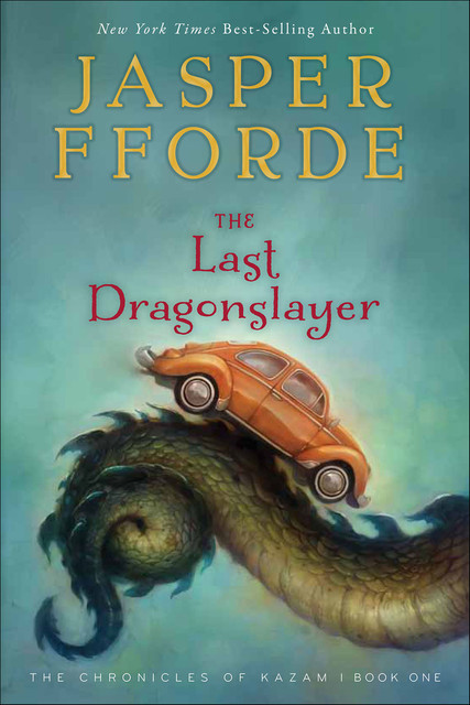 The Last Dragonslayer, Jasper Fforde