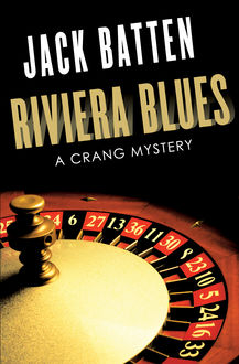 Riviera Blues, Jack Batten