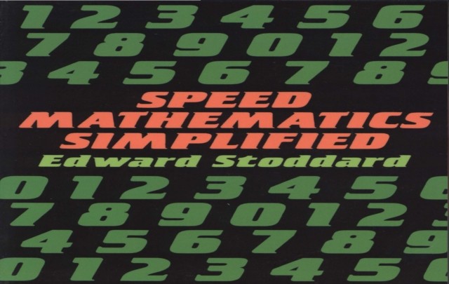Speed Mathematics Simplified, Edward Stoddard