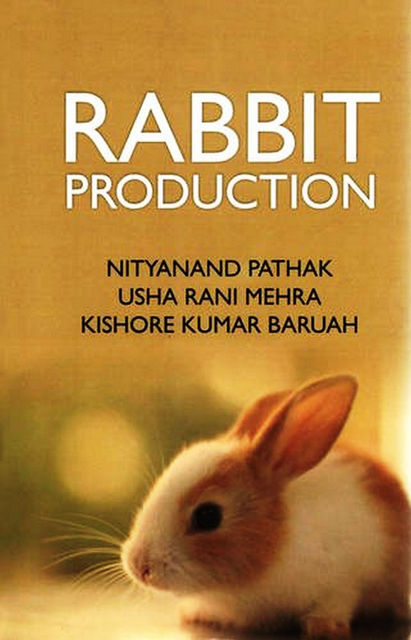 Rabbit Production, Nityanand Pathak, Uusha Rani Mehra