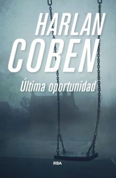 Última oportunidad, Harlan Coben