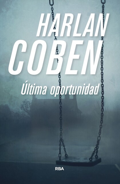 Última oportunidad, Harlan Coben