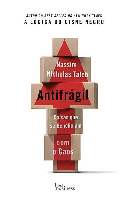 Antifrágil, Nassim Nicholas Taleb